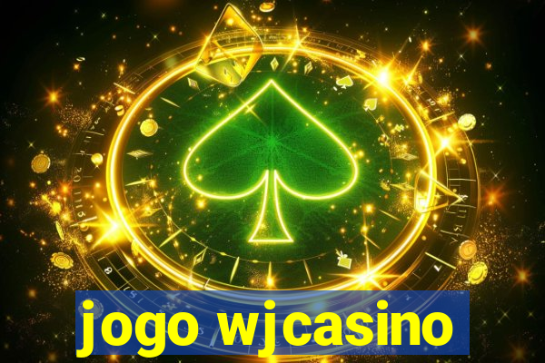 jogo wjcasino